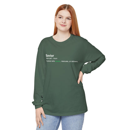 Savior Definition 100% cotton Long Sleeve Comfort Color