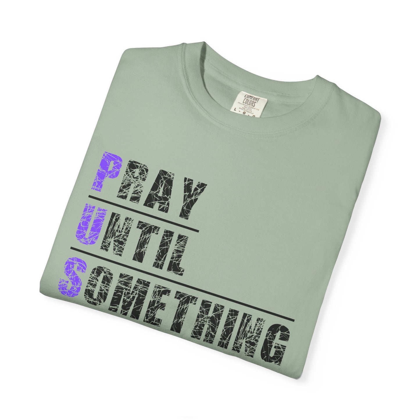 PUSH Ephesians 6:18 100% Cotton Faith & Prayer Graphic Tee