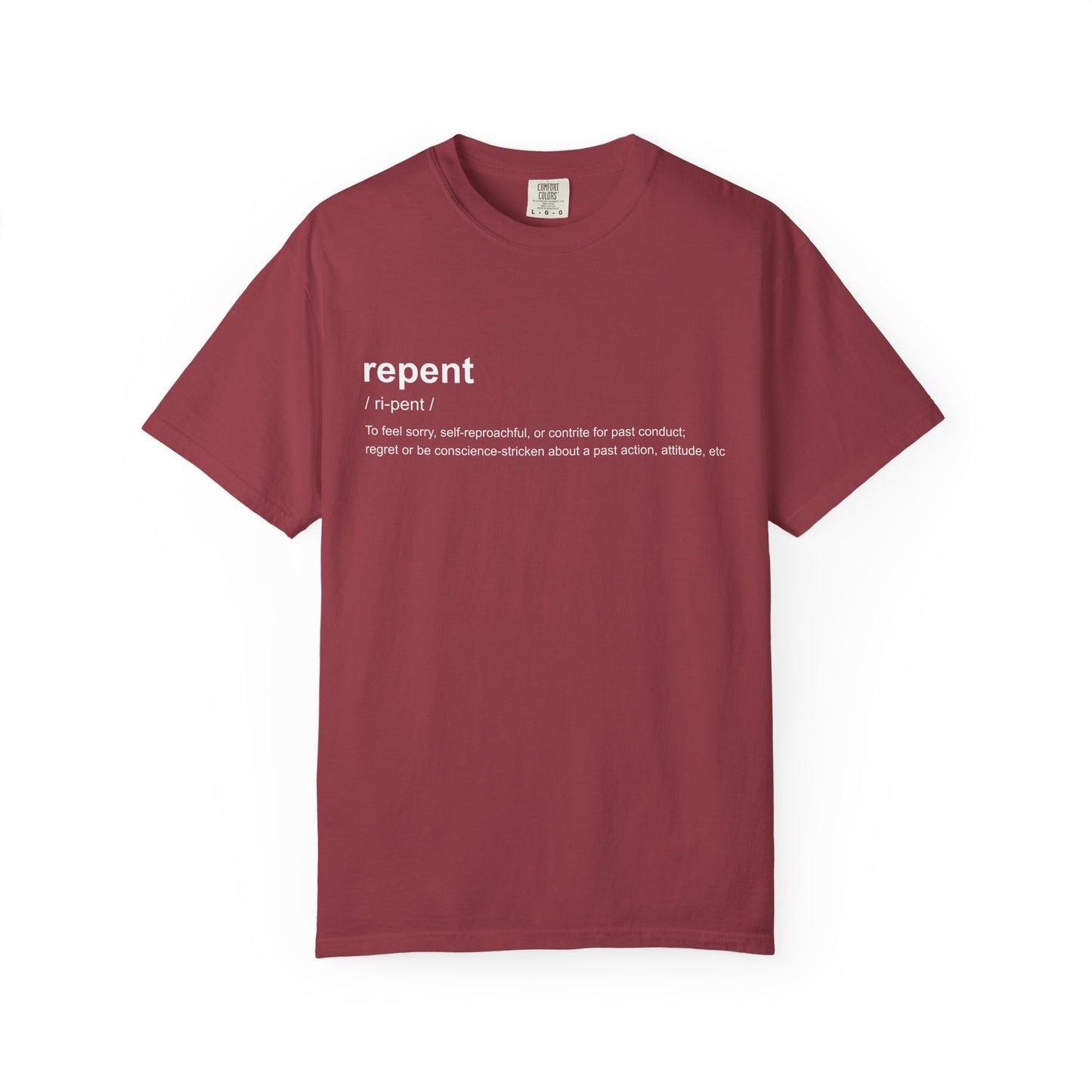 Repent Definition T-Shirt — 100% Cotton Garment-Dyed