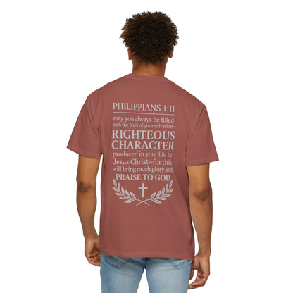Righteous Character  T‑Shirt — Philippians 1:11 Inspirational Christian Tee