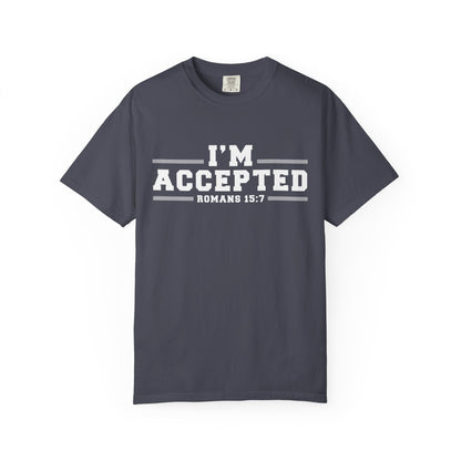 I'm Accepted "Romans 15:7" Cotton T-Shirt — Faith-Inspired Christian Tee
