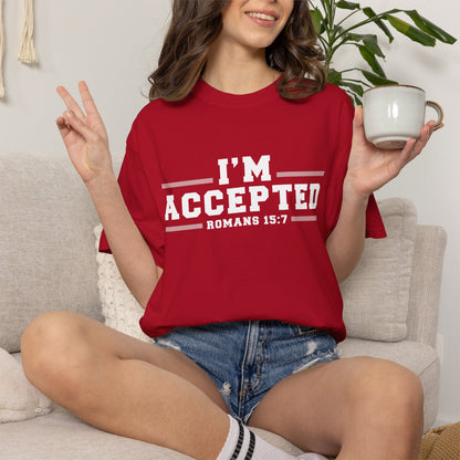 I'm Accepted "Romans 15:7" Cotton T-Shirt — Faith-Inspired Christian Tee