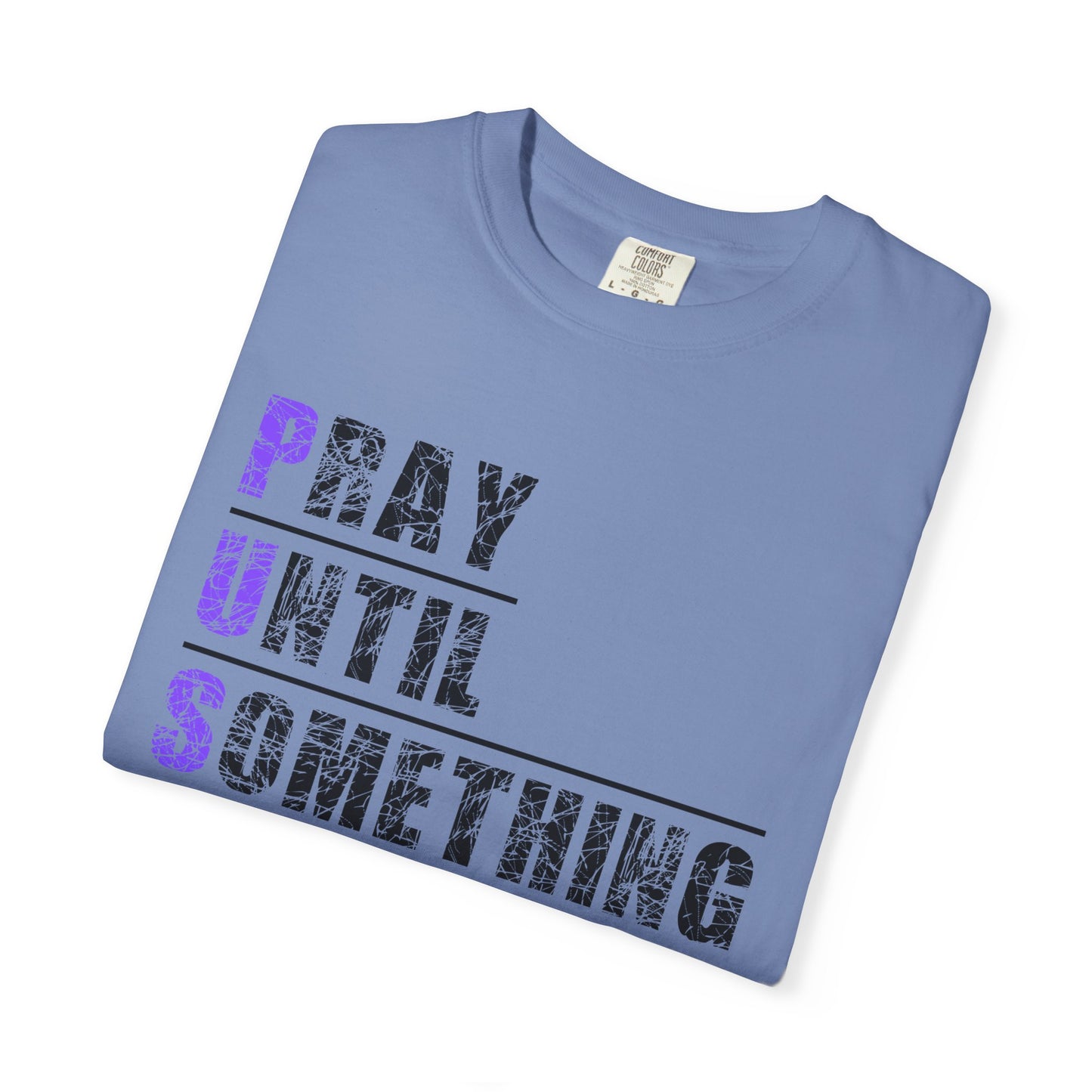 PUSH Ephesians 6:18 100% Cotton Faith & Prayer Graphic Tee