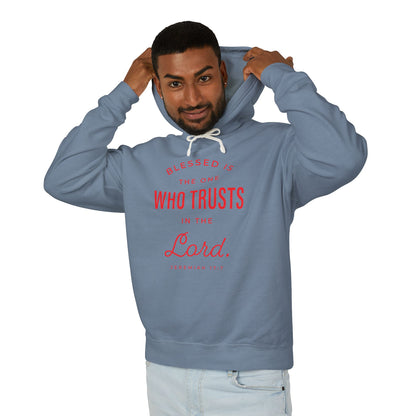 Blessed is The One Who Trusts in The Lord "Jeremiah 17:7" 100% Cotton Hoodie