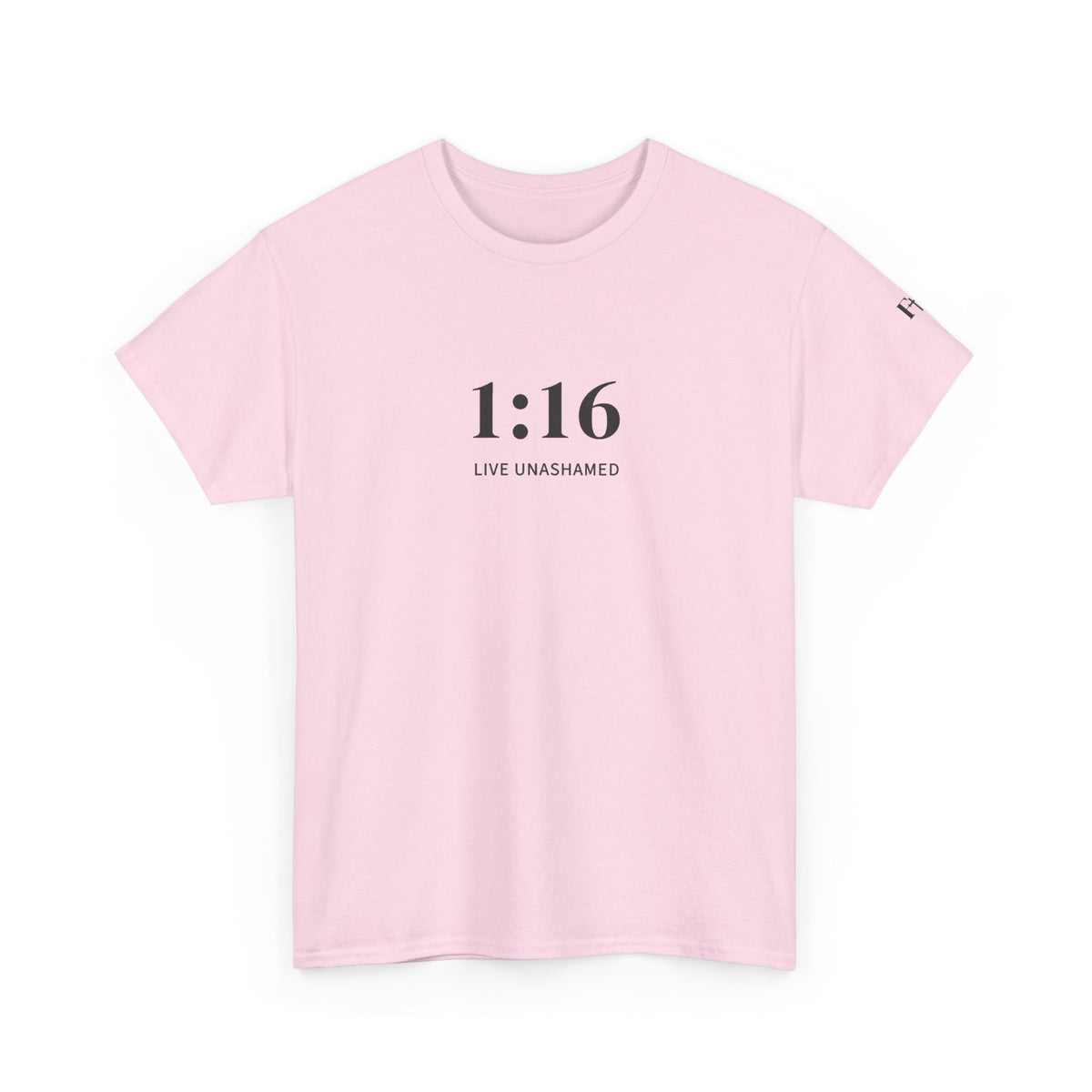 1:16 Live Unashamed Faithful Christian T-Shirt