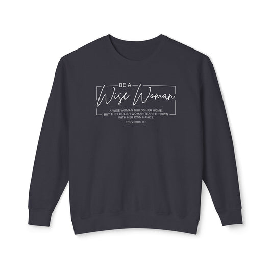 Wise Woman Proverbs 14:1 100% Cotton Long Sleeve T-Shirt — Christian Inspirational Tee