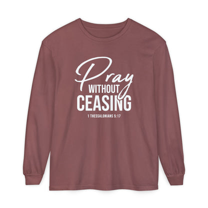 Pray Without Ceasing "1 Thessalonians 5:17"