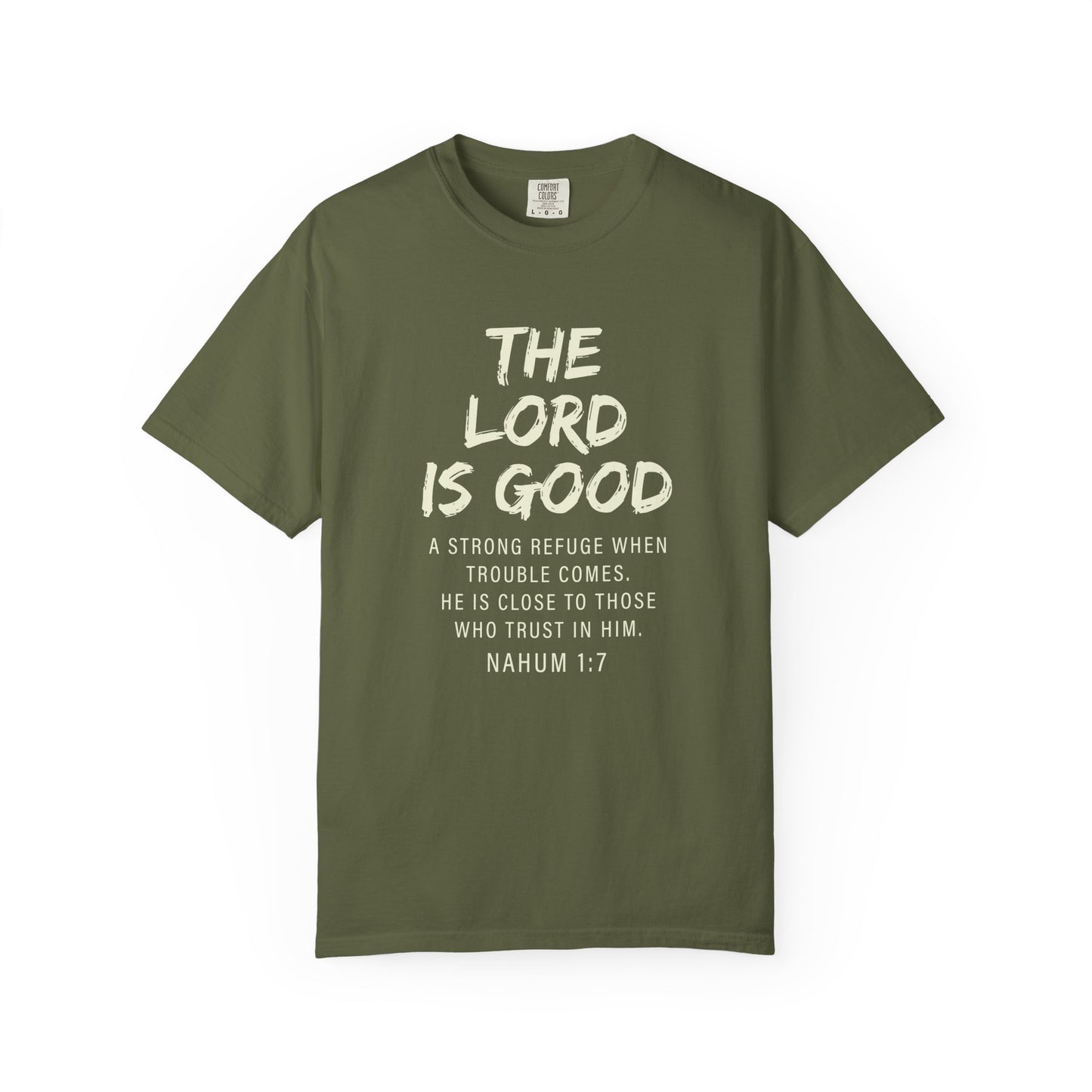 The Lord is Good "Nahum 1:7" Beige 100% cotton T-shirt