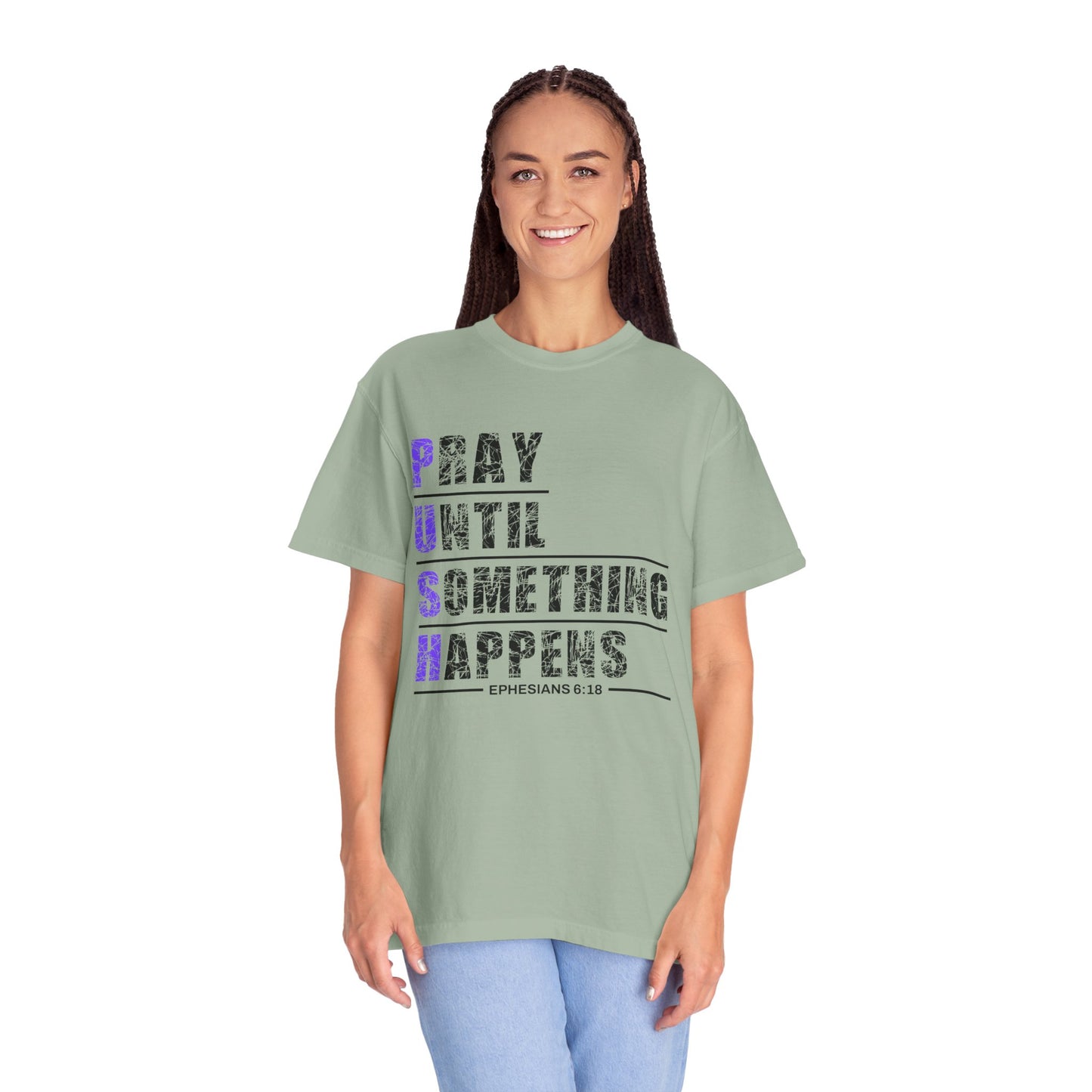 PUSH Ephesians 6:18 100% Cotton Faith & Prayer Graphic Tee