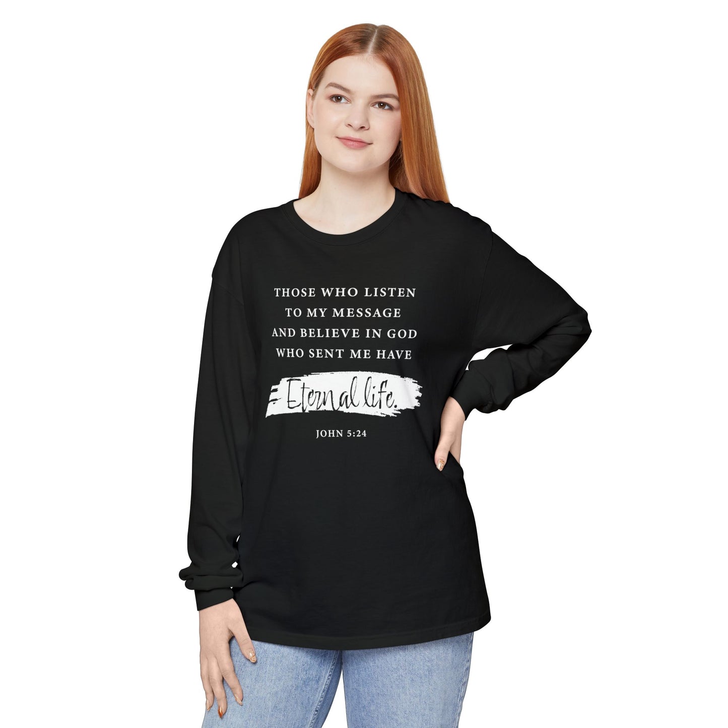 Eternal Life John 5:24 Long Sleeve T‑Shirt — Inspirational Christian Scripture Tee