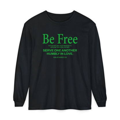 Be Free "Galatians 5:13" Green