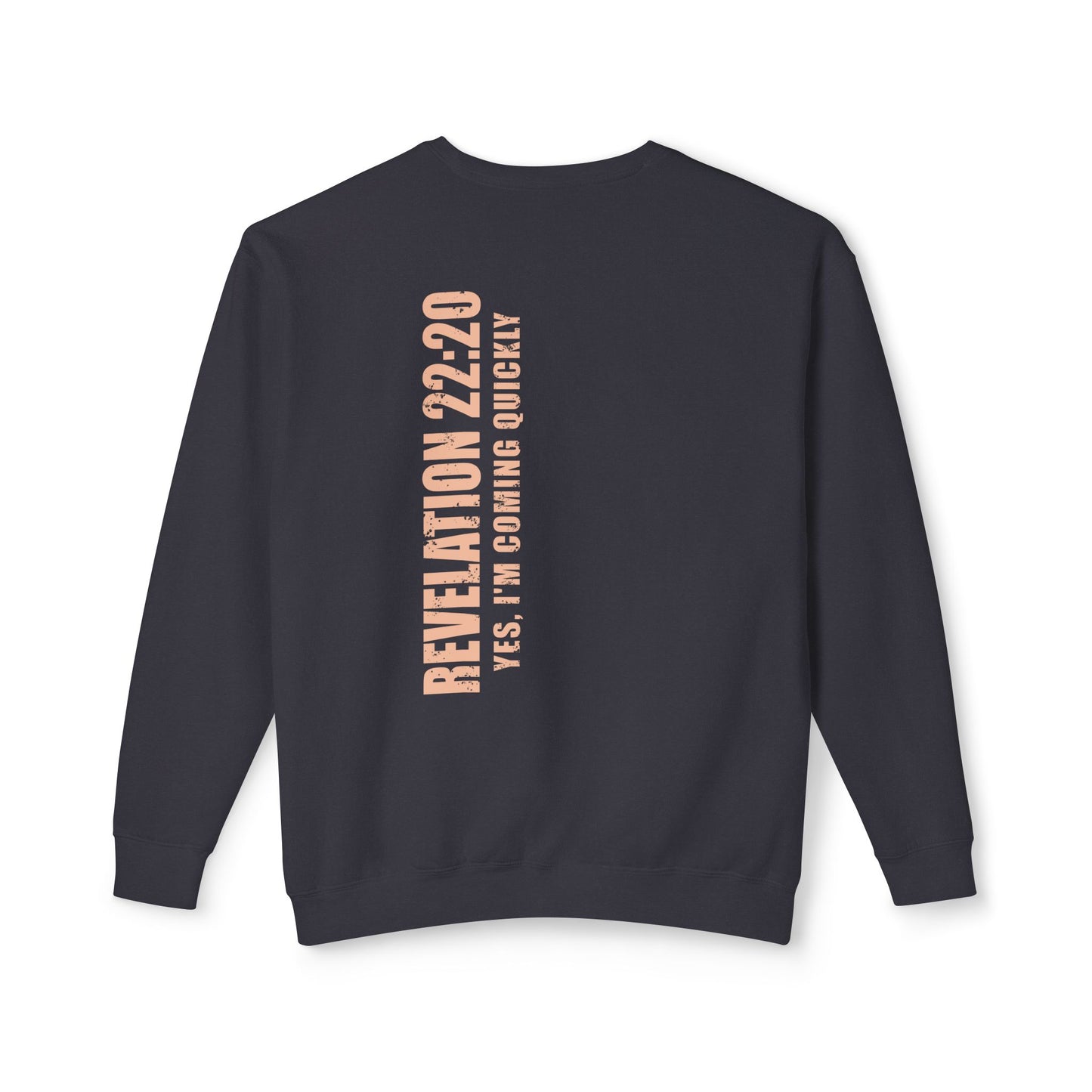 Revelation 22:20 Cotton Crewneck Sweatshirt — Bible Verse Christian Pullover