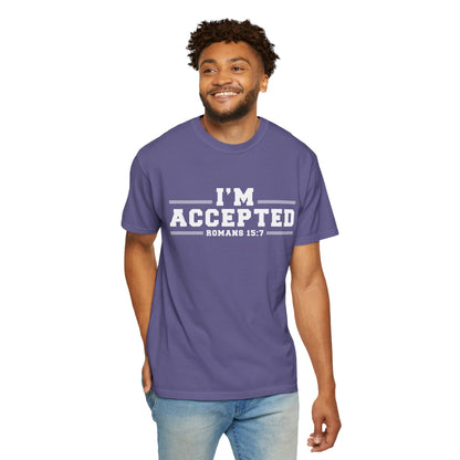 I'm Accepted "Romans 15:7" Cotton T-Shirt — Faith-Inspired Christian Tee