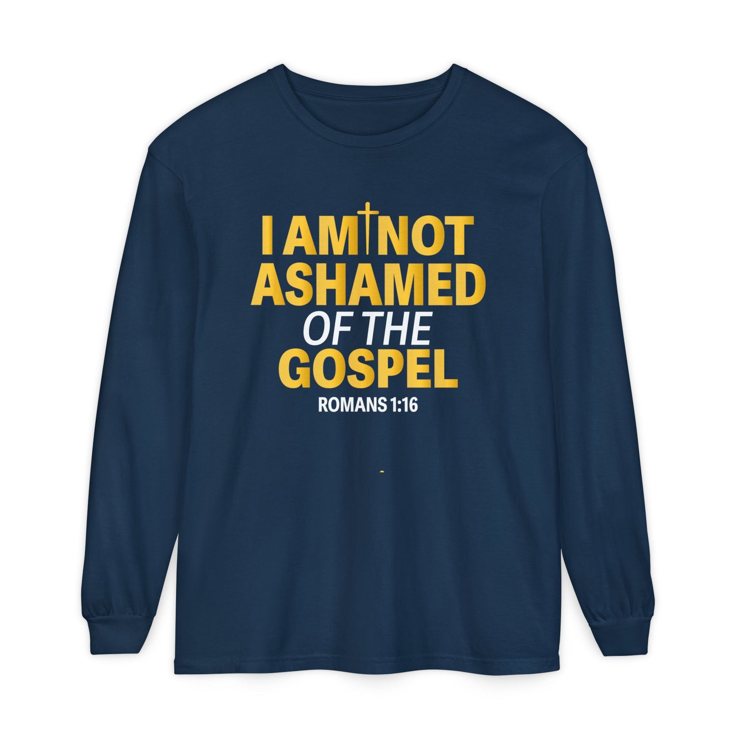 I am Not Ashamed Of The Gospel "Romans 1:16"