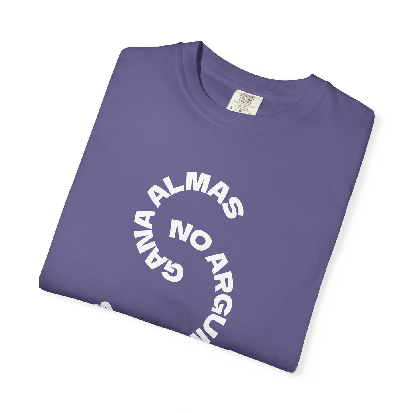Proverbs 11:30 'Gana Almas No Argumentos' 100% Cotton T-Shirt