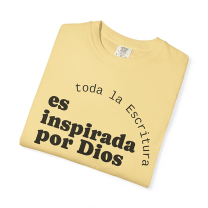 Toda la Escritura es inspirada por Dios  "2 Timoteo 3:16-17" 100% Cotton Shirt