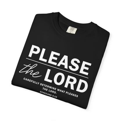 Please the Lord Ephesians 5:10 T-Shirt 100% Cotton T-Shirt