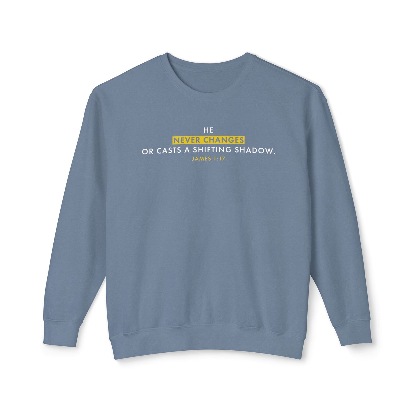 He Never Changes Cotton T-shirt — Faith-Based Christian Sweatshirt