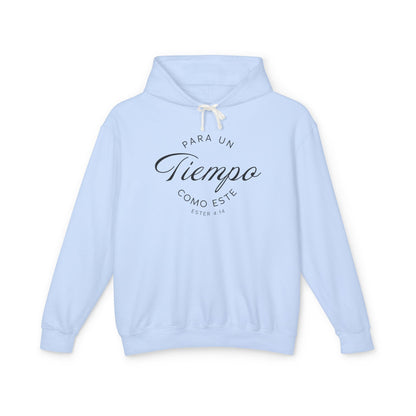 Para un Tiempo Como Este Ester 4:14 100% Cotton Hoodie Sweat-Shirt — Spanish Wise Woman Bible Verse