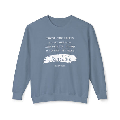 Eternal Life John 5:24 Cotton T-shirt — Faith-Based Christian Sweatshirt