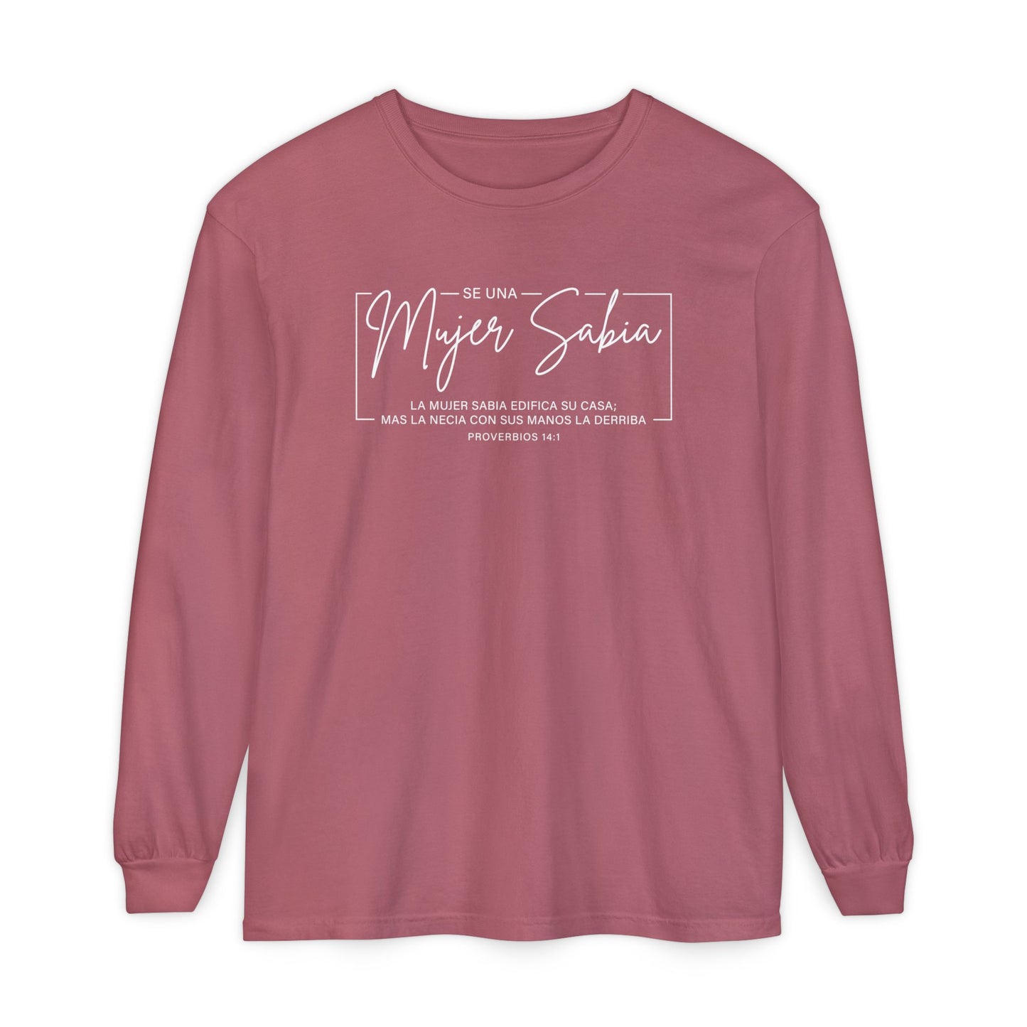 Mujer Sabia Proverbios 14:1 T-Shirt — Spanish Wise Woman Bible Verse